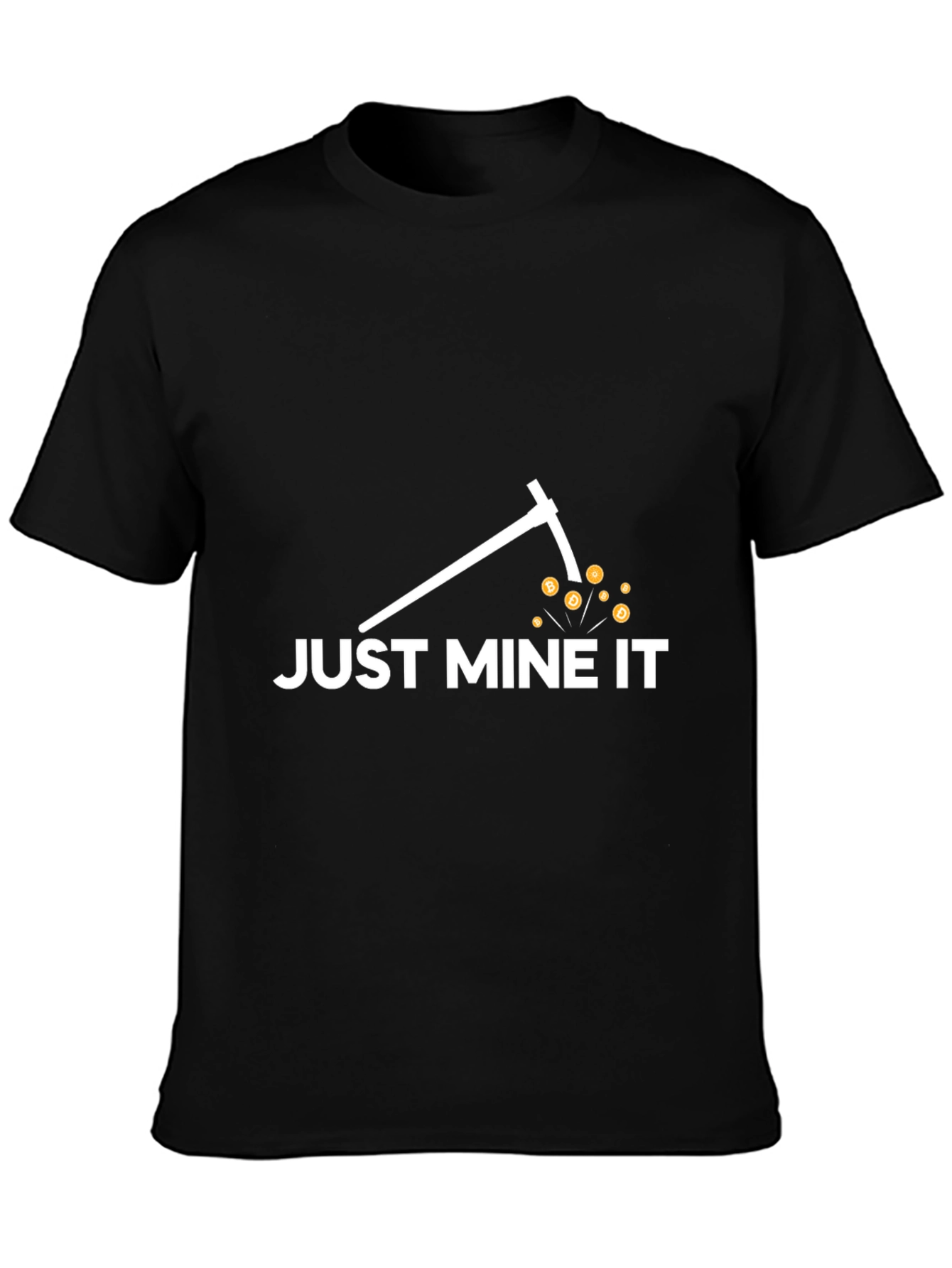 Just Mine It Graphic Tee - Crypto Mining T-Shirt