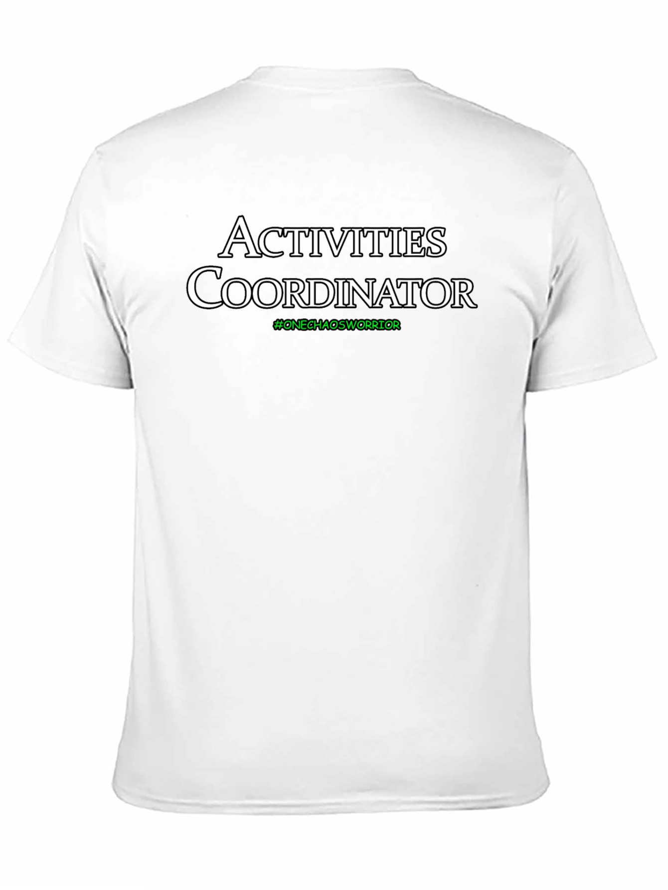 Activities Coordinator T-Shirt