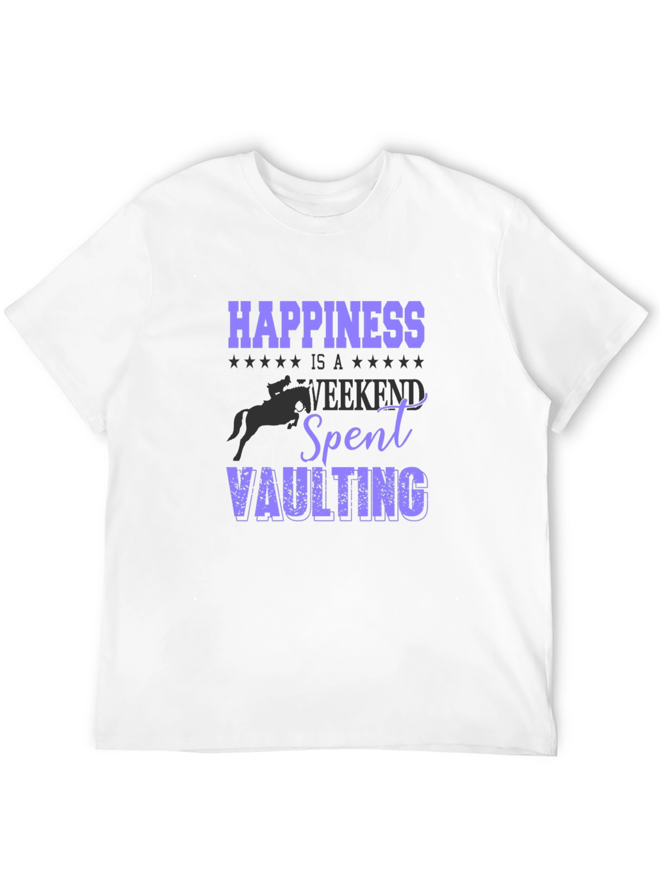 Happiness Vaulting T-Shirt - Equestrian Weekend