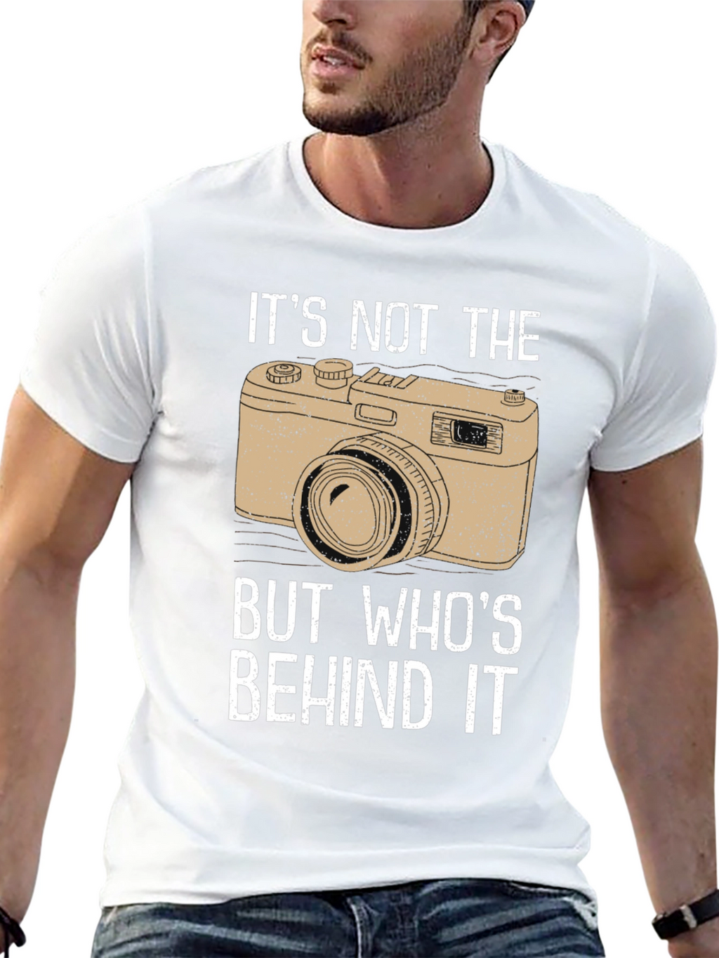 Photographers T-Shirt - Its Not the Camera!