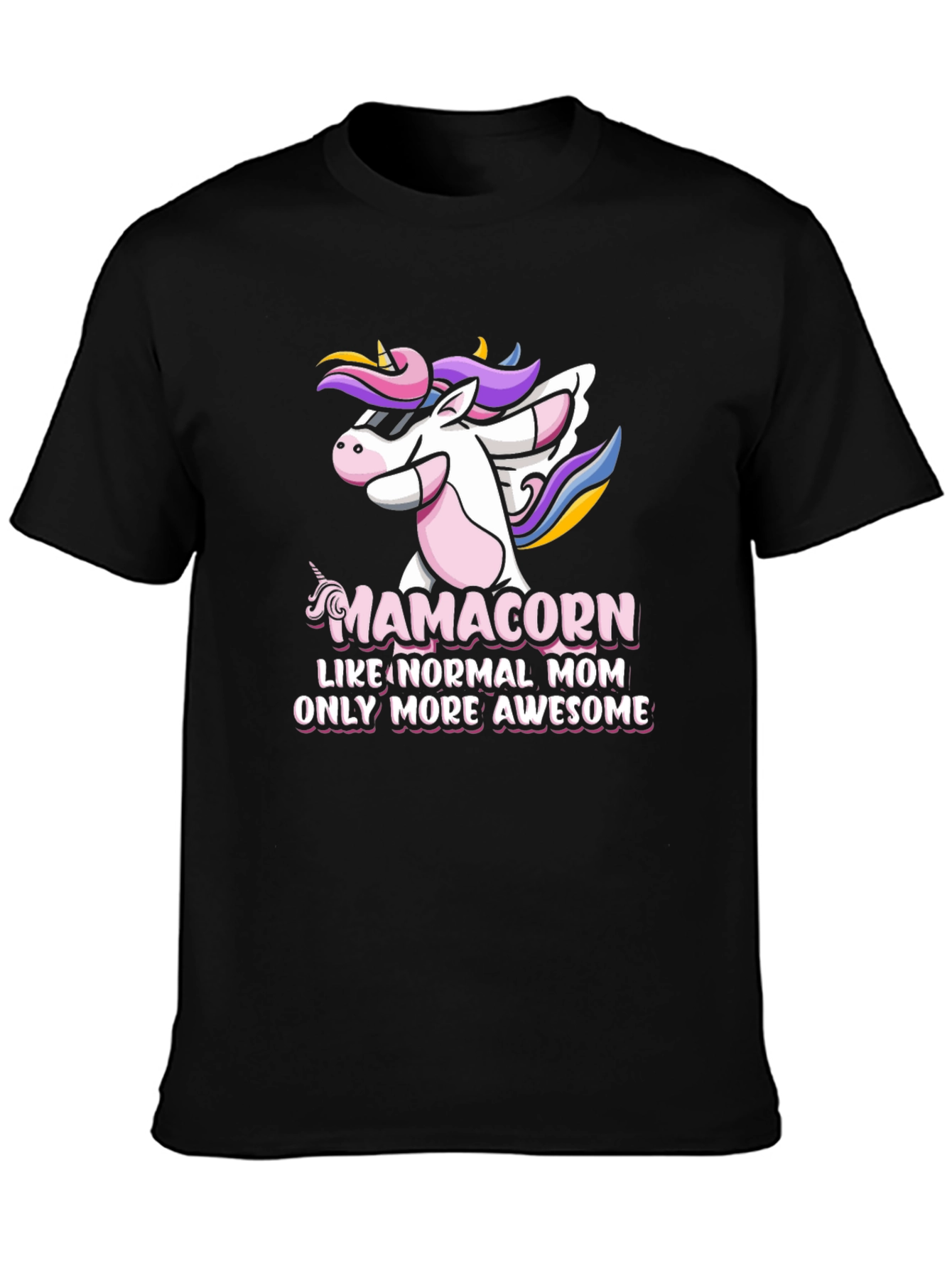 Mamacorn Awesome Mom T-Shirt