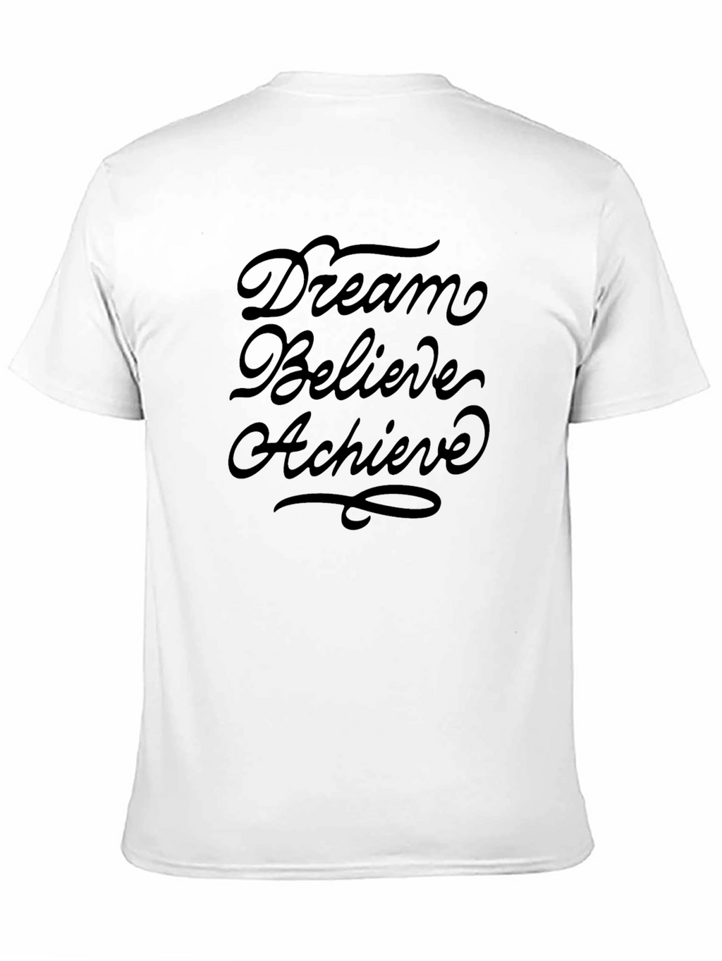 Dream Believe Achieve Graphic Black Tee Shirt