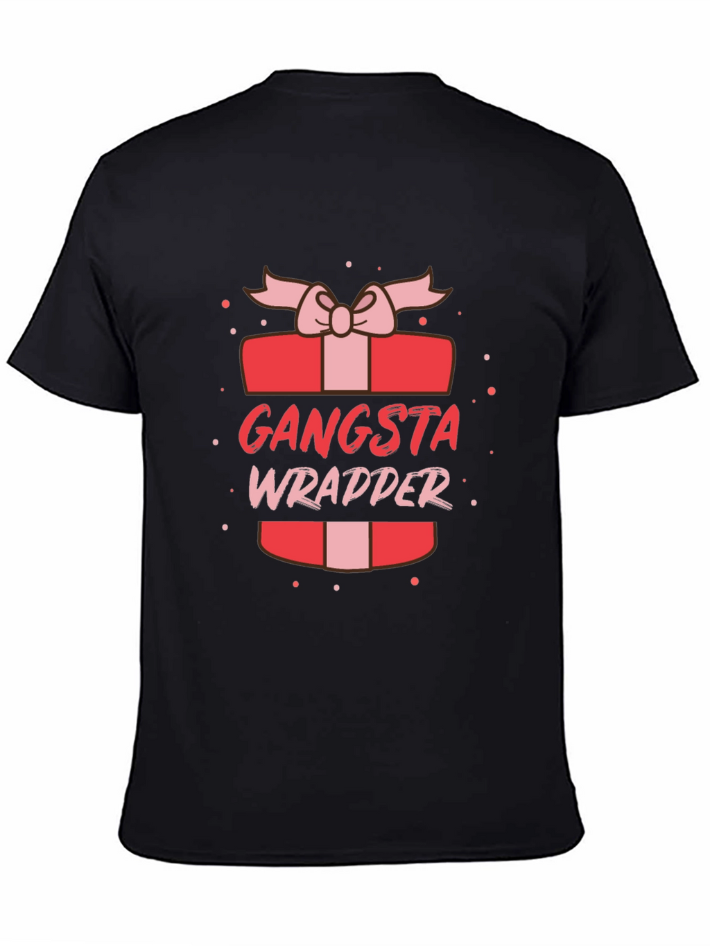 Gangsta Wrapper Gift Tee - Funny Holiday T-Shirt