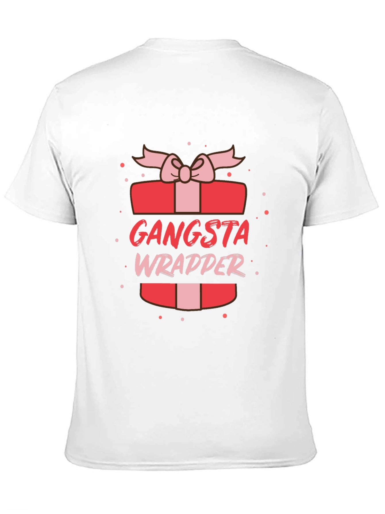 Gangsta Wrapper Gift Tee - Funny Holiday T-Shirt