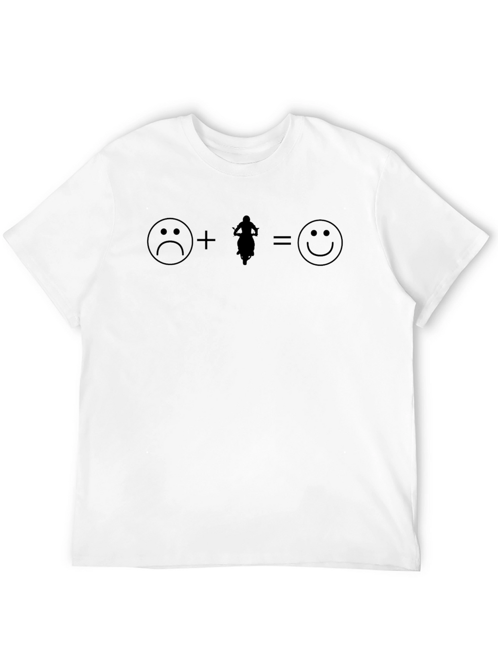 Sad + Motorcycle = Happy T-Shirt