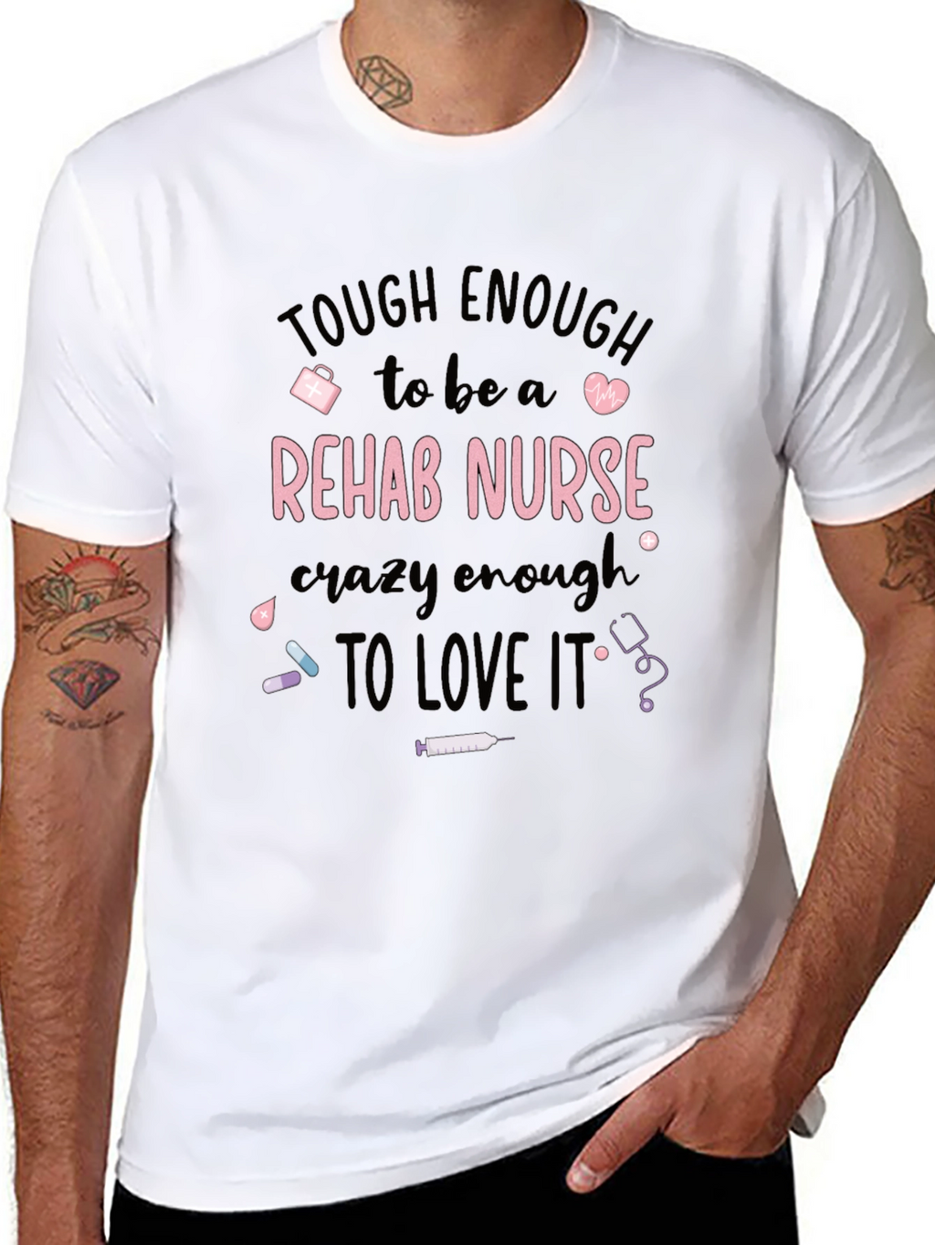 Tough Rehab Nurse T-Shirt