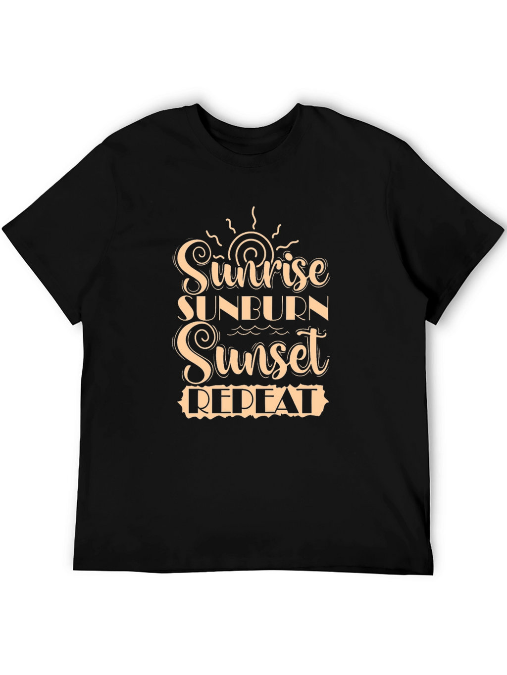 Sunrise Sunburn Sunset Repeat Black T-Shirt