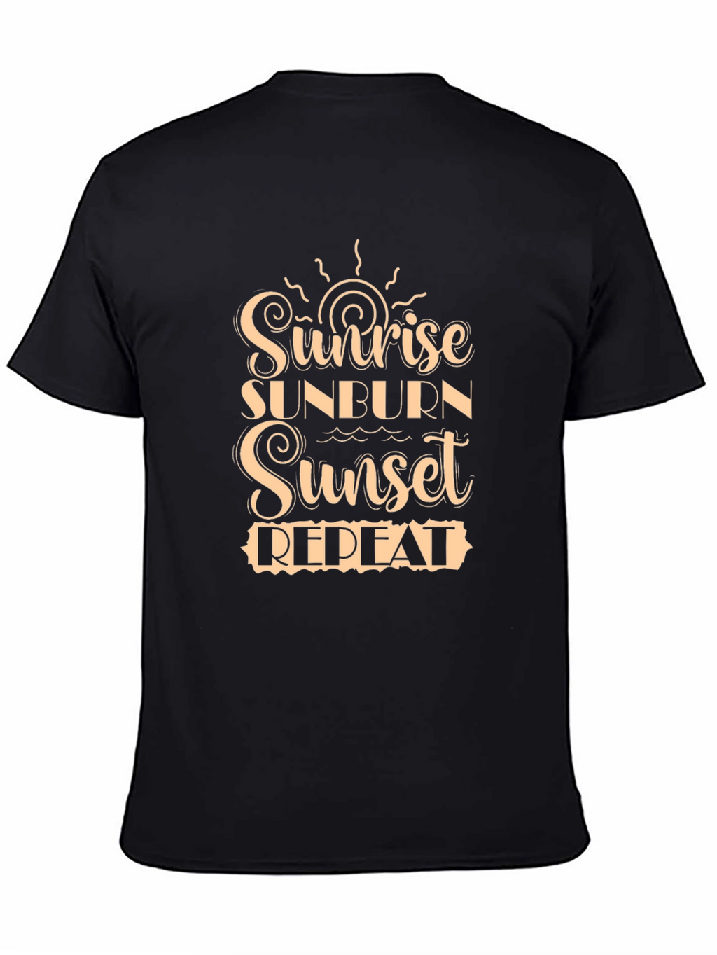 Sunrise Sunburn Sunset Repeat Black T-Shirt
