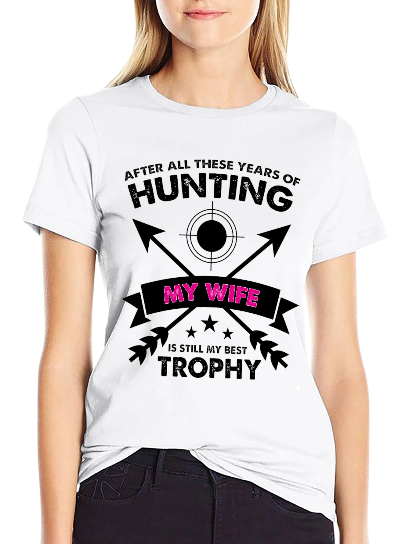 Funny Hunting Wife Trophy T-Shirt
