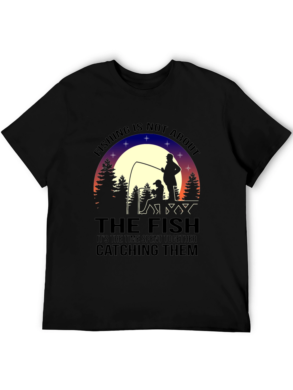 Fishing Together T-Shirt - Time Spent Together