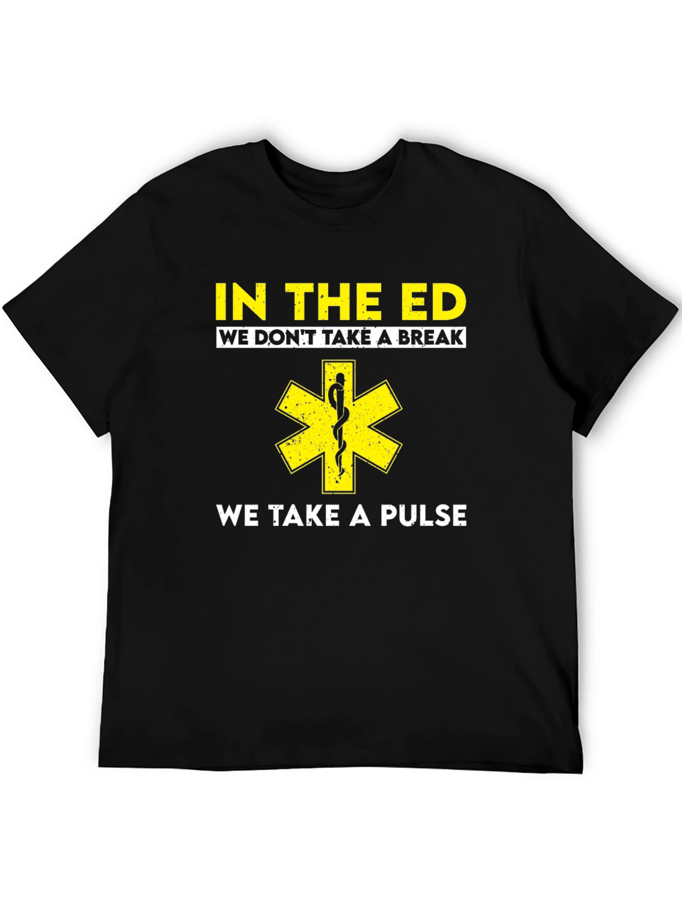 Emergency Services Humor T-Shirt