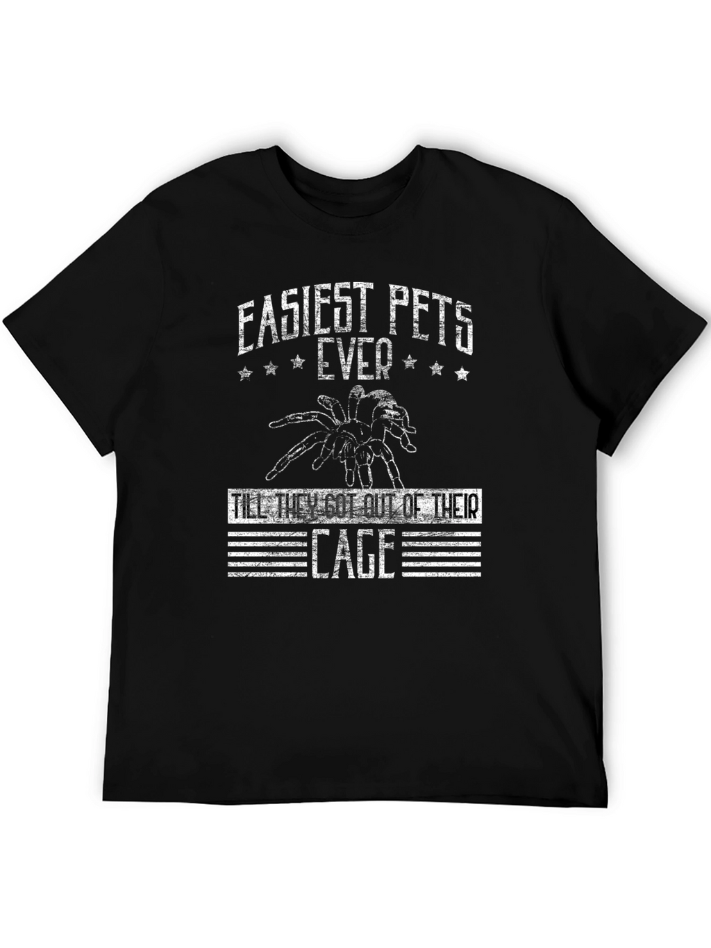Easiest Pets Ever Tarantula Cage T-Shirt