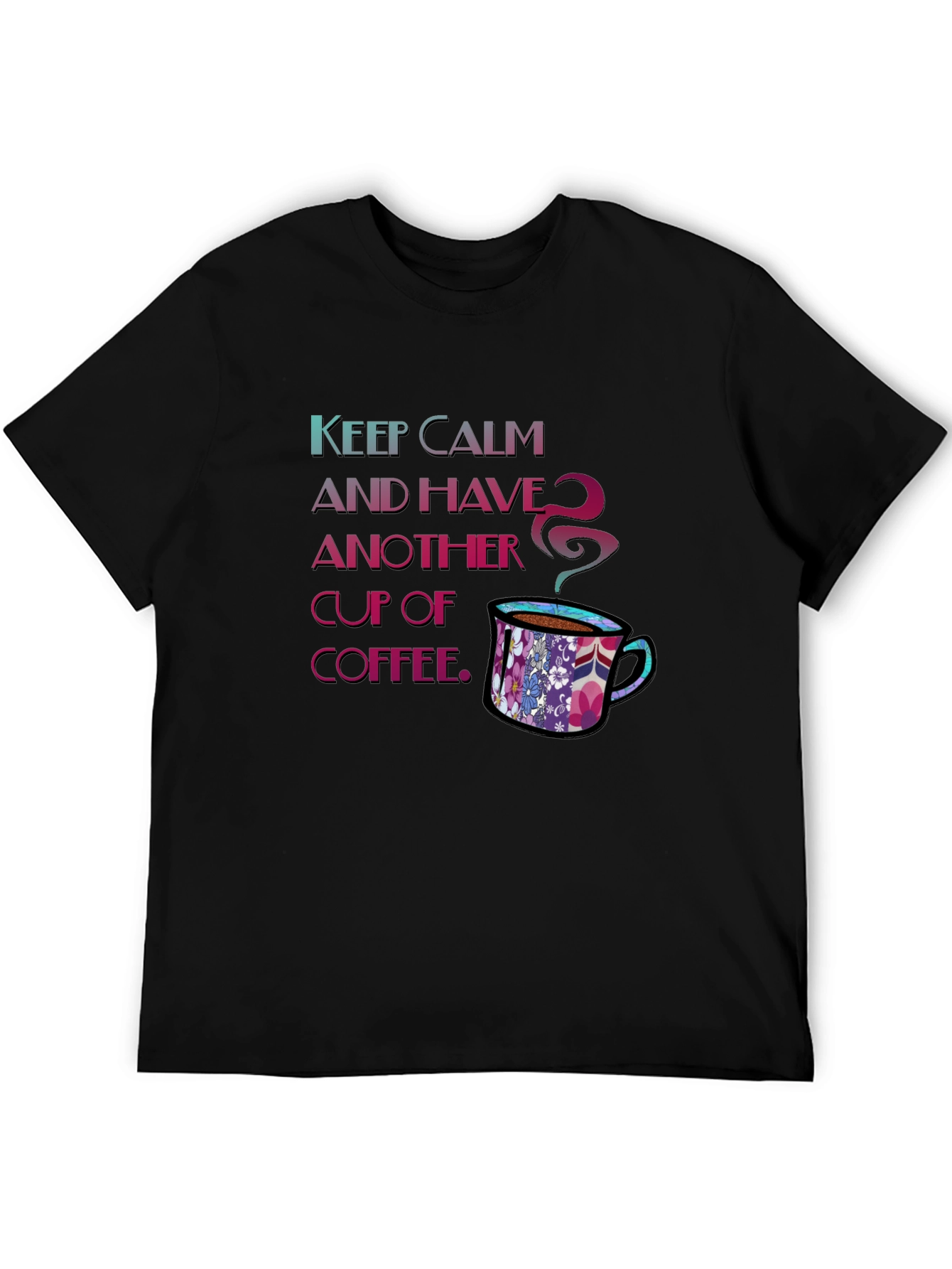 Keep Calm Coffee T-Shirt