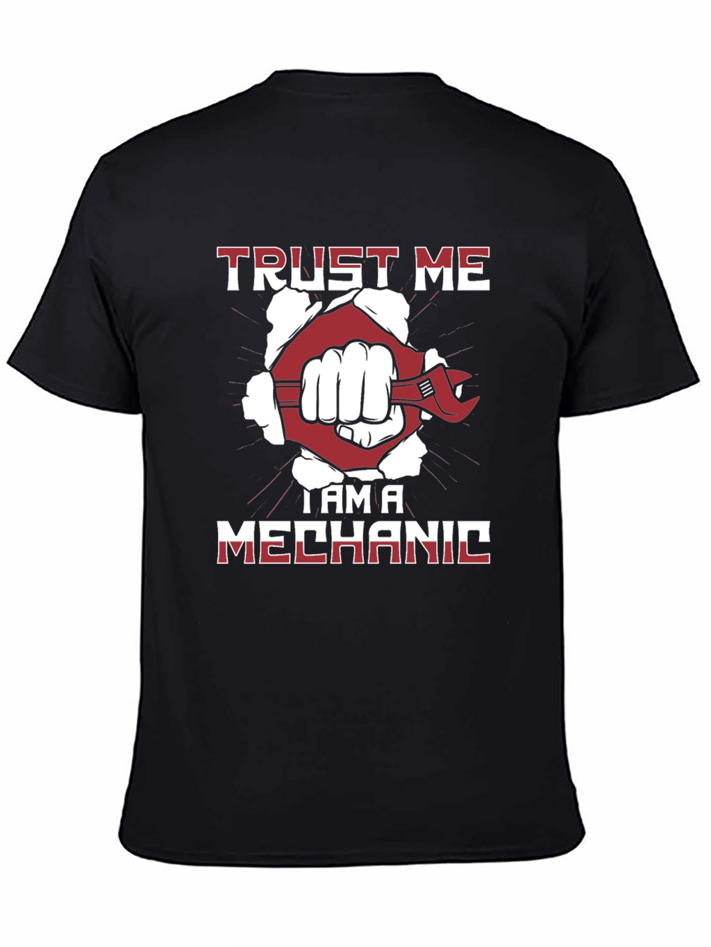 Trust Me Im A Mechanic Graphic T-Shirt