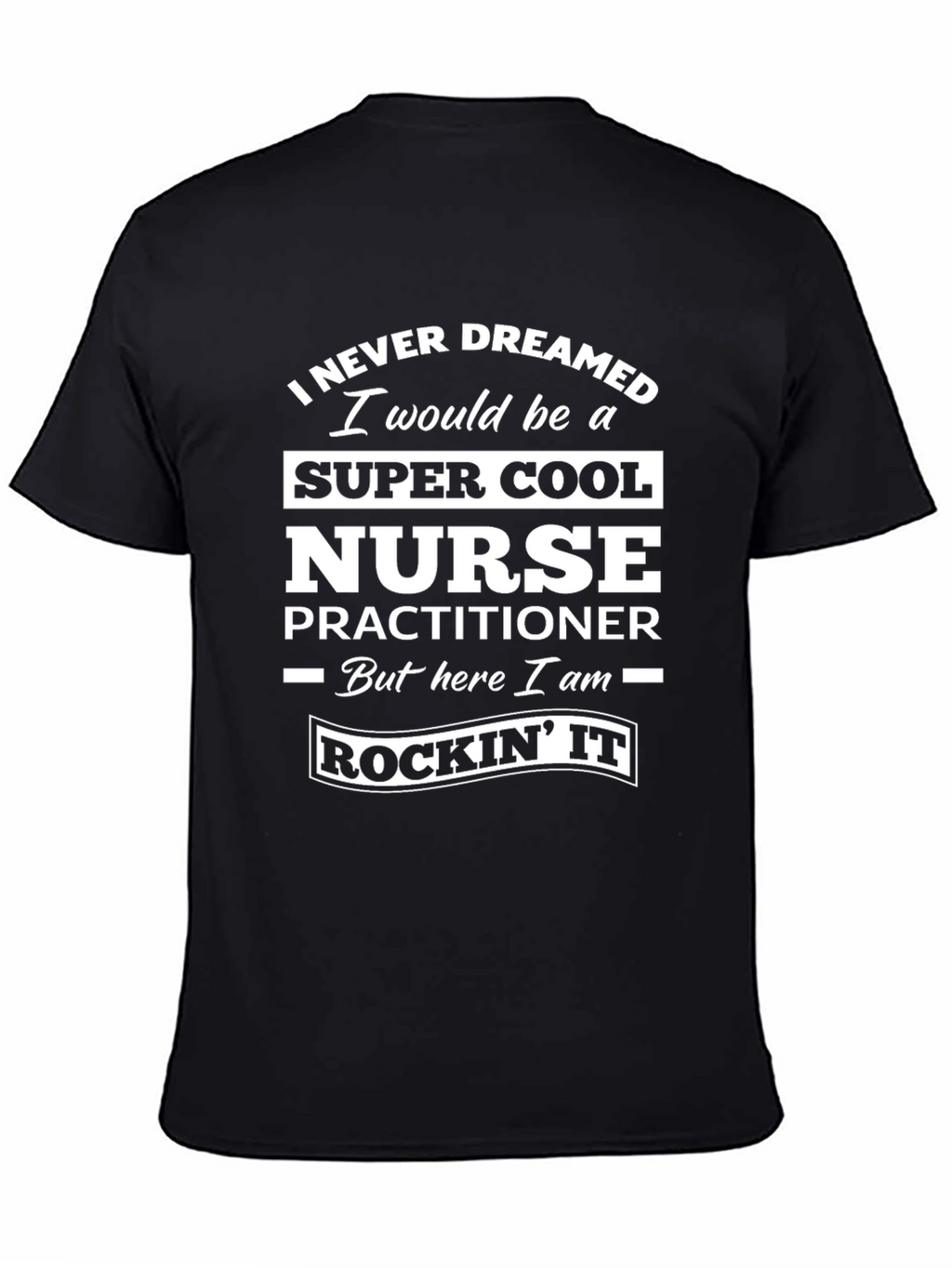 Super Cool Nurse Practitioner Black T-Shirt