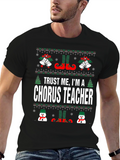 Chorus Teacher Ugly Christmas T-Shirt