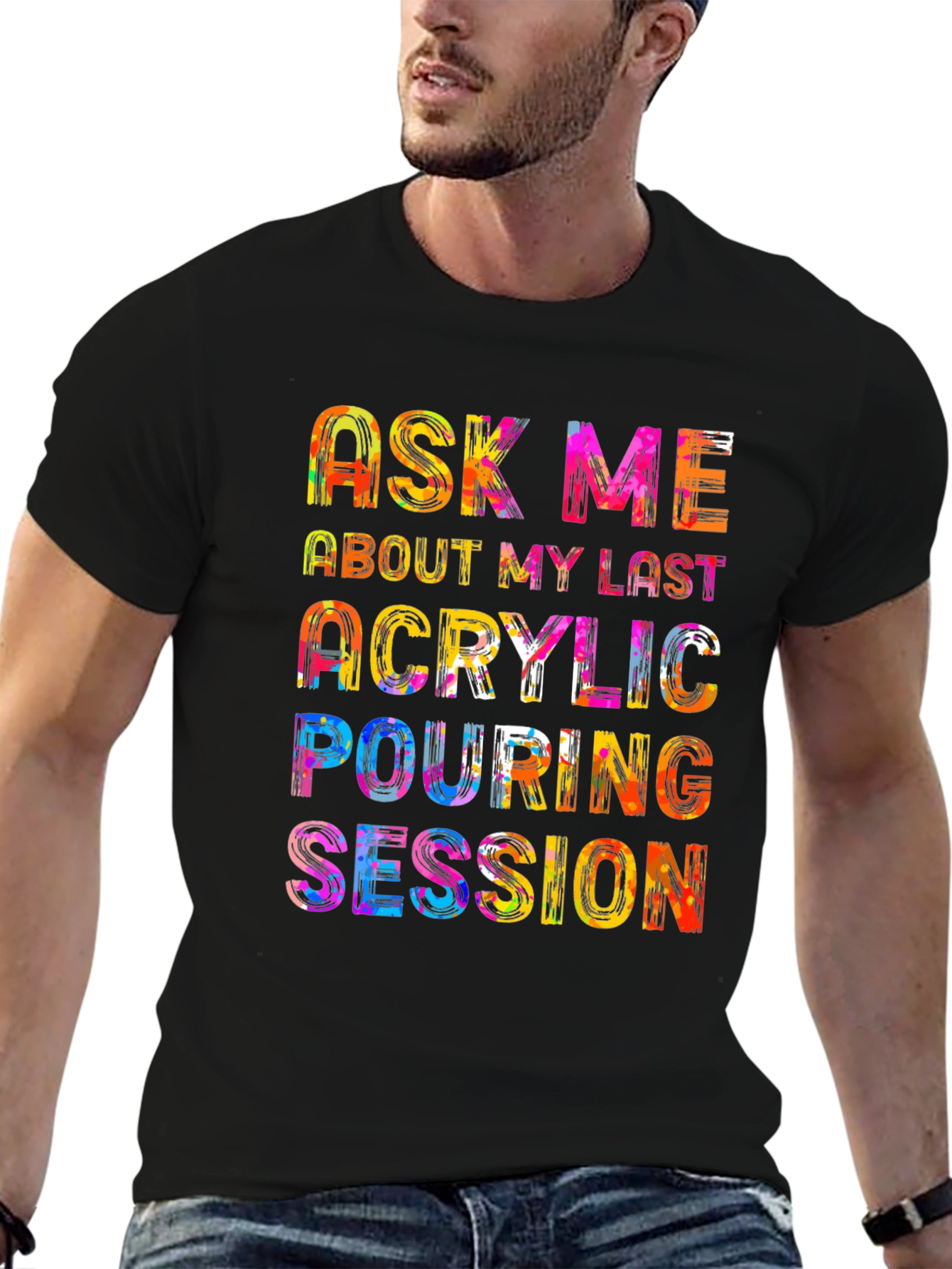 Acrylic Pouring Session T-Shirt - Colorful Design