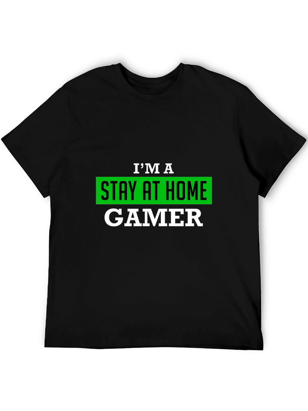Stay At Home Gamer T-Shirt - Black