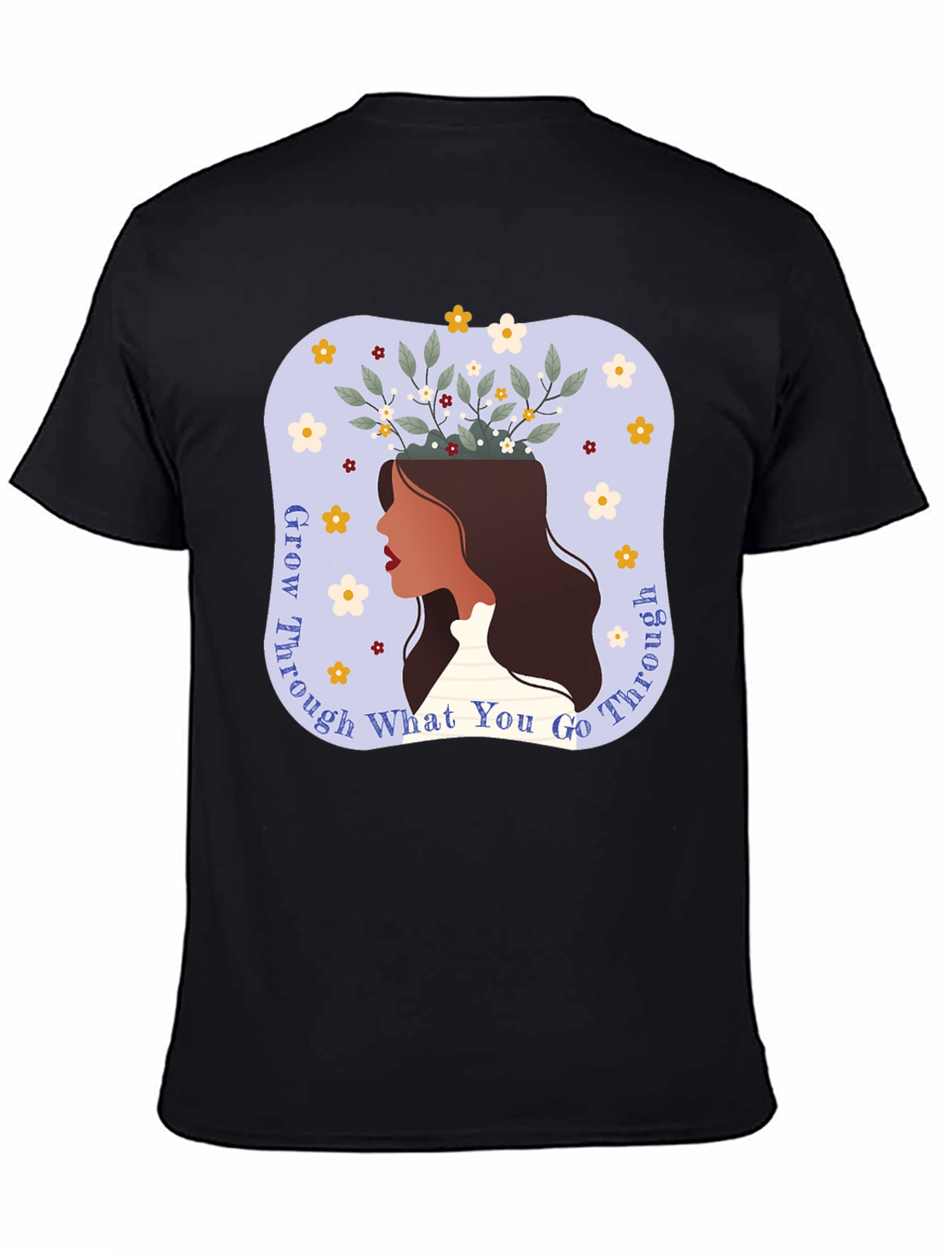 Grow Through What You Go Through T-Shirt
