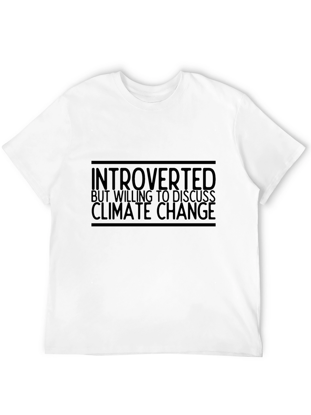 Introverted Climate Change Discussion T-Shirt