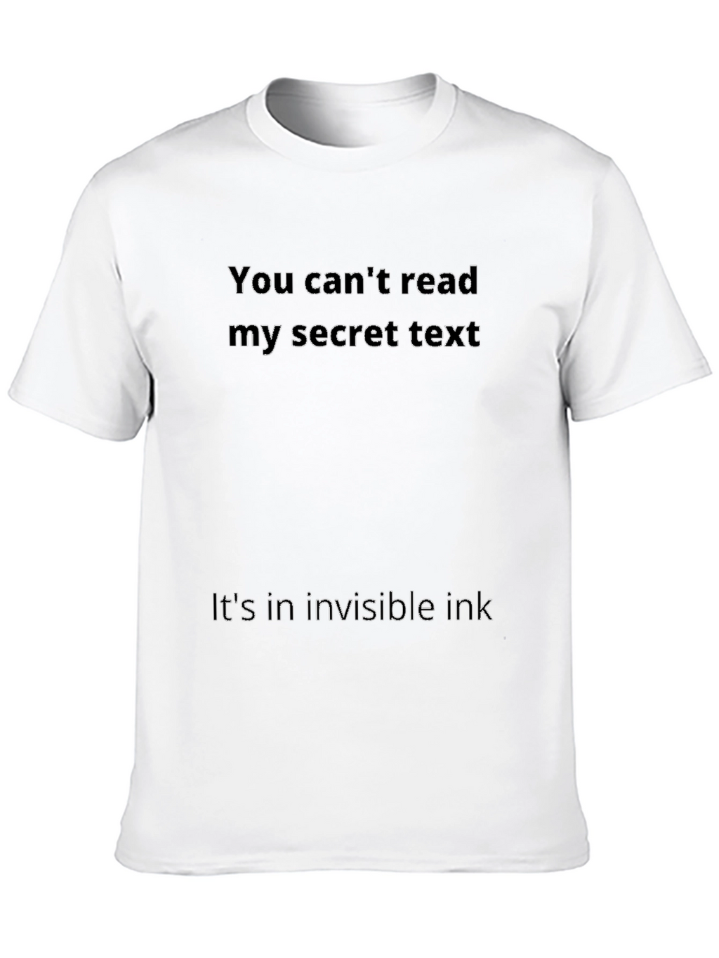 Invisible Ink Secret Text T-Shirt