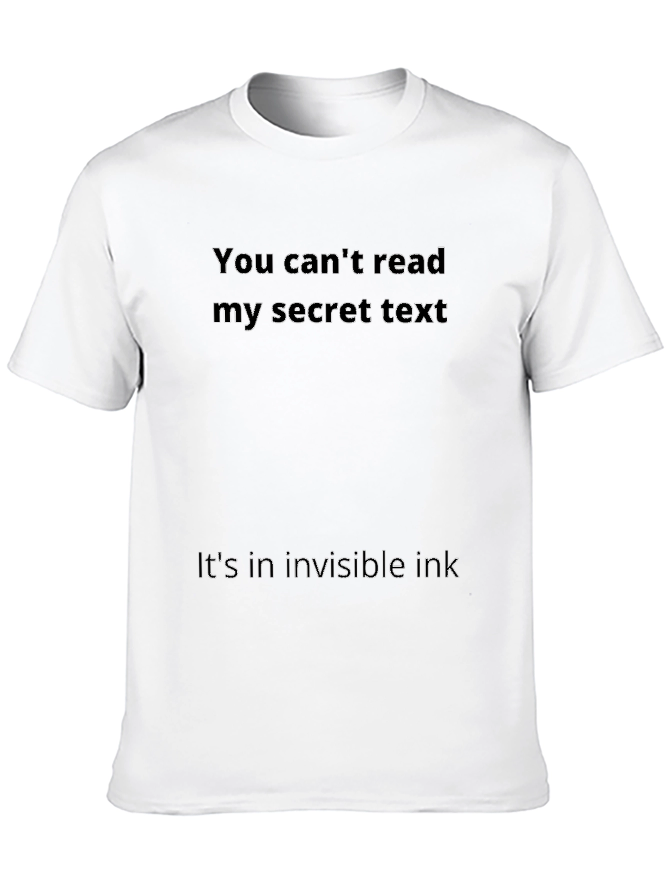 Invisible Ink Secret Text T-Shirt