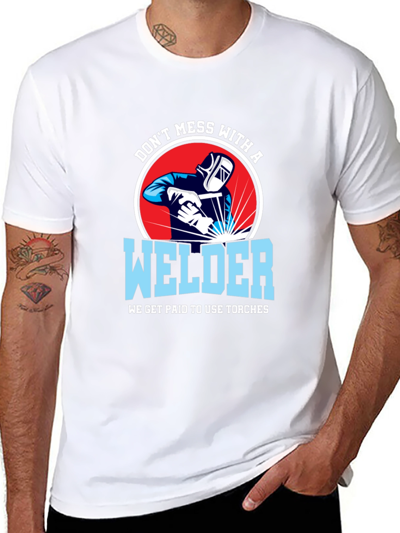 Dont Mess with a Welder T-Shirt