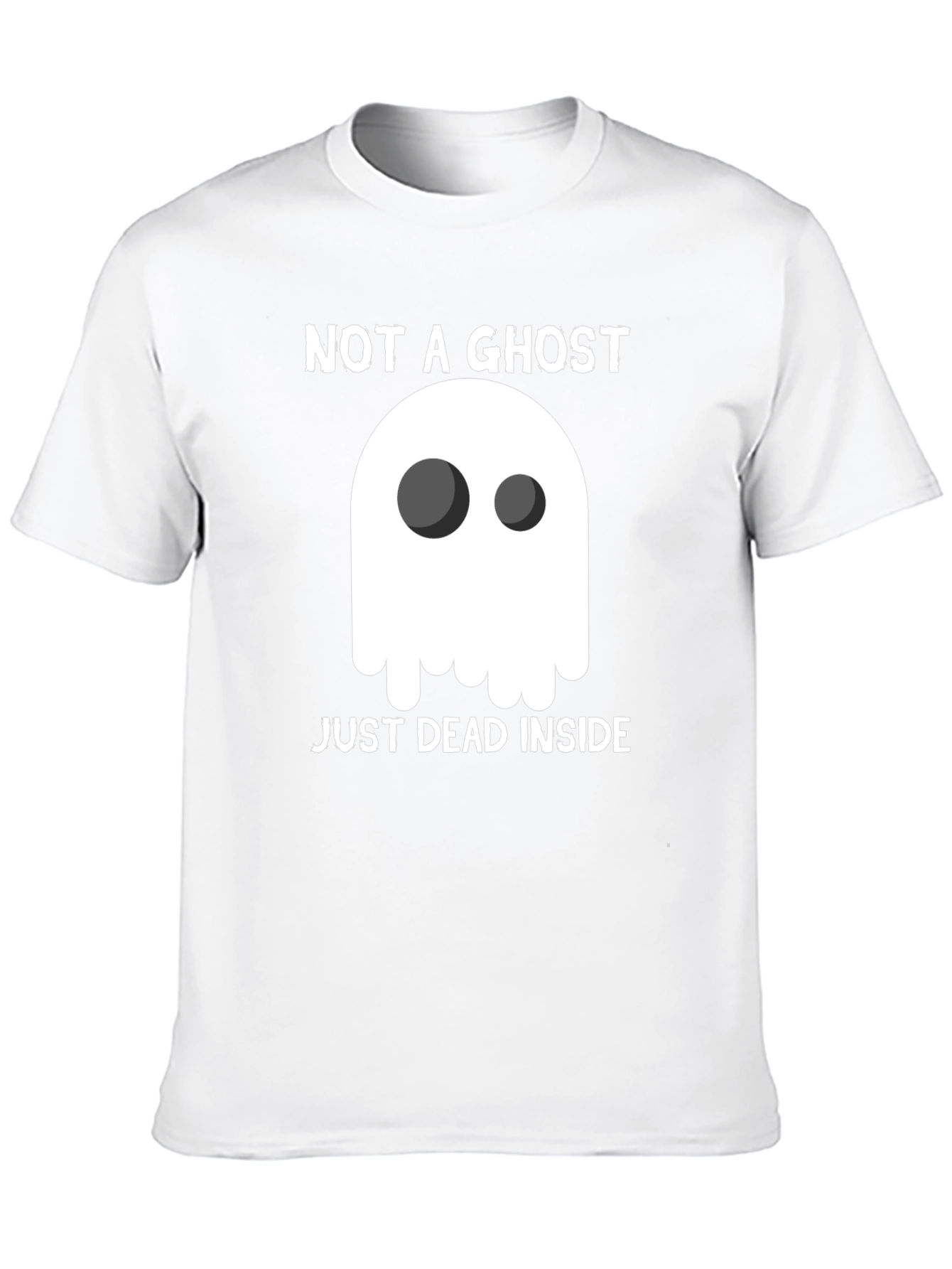 Not A Ghost Just Dead Inside Graphic T-Shirt