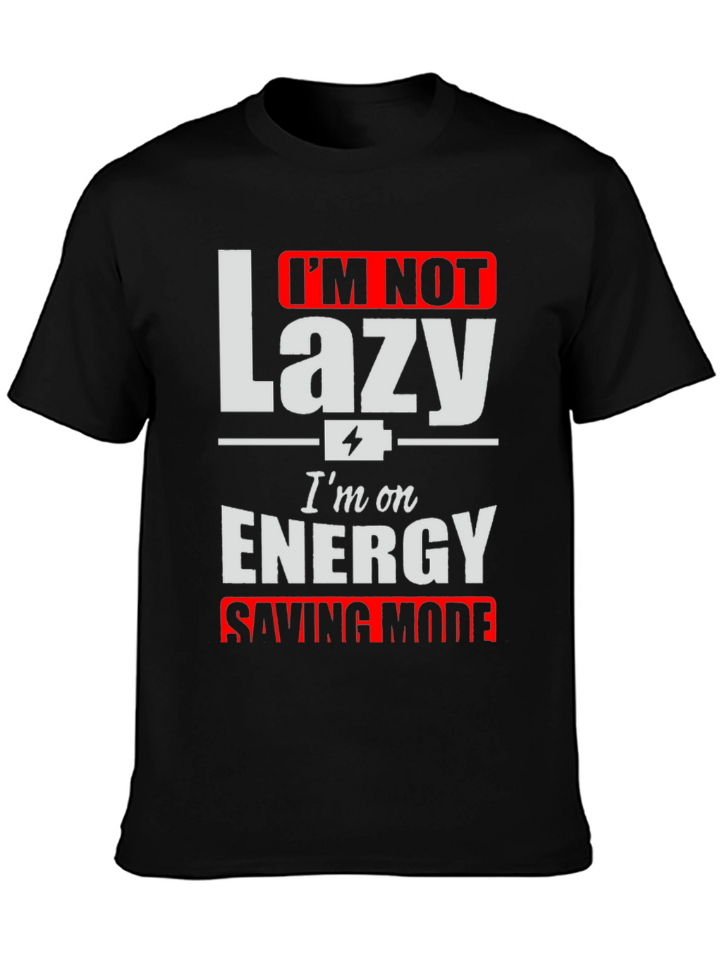 Funny Energy Saving Mode Graphic T-Shirt