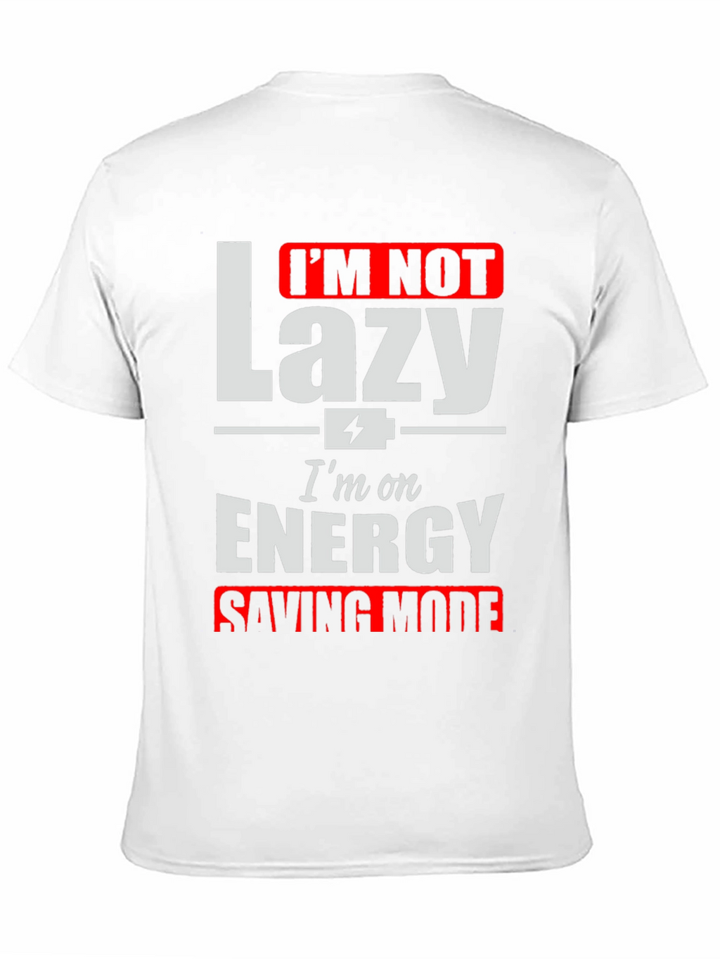Funny Energy Saving Mode Graphic T-Shirt