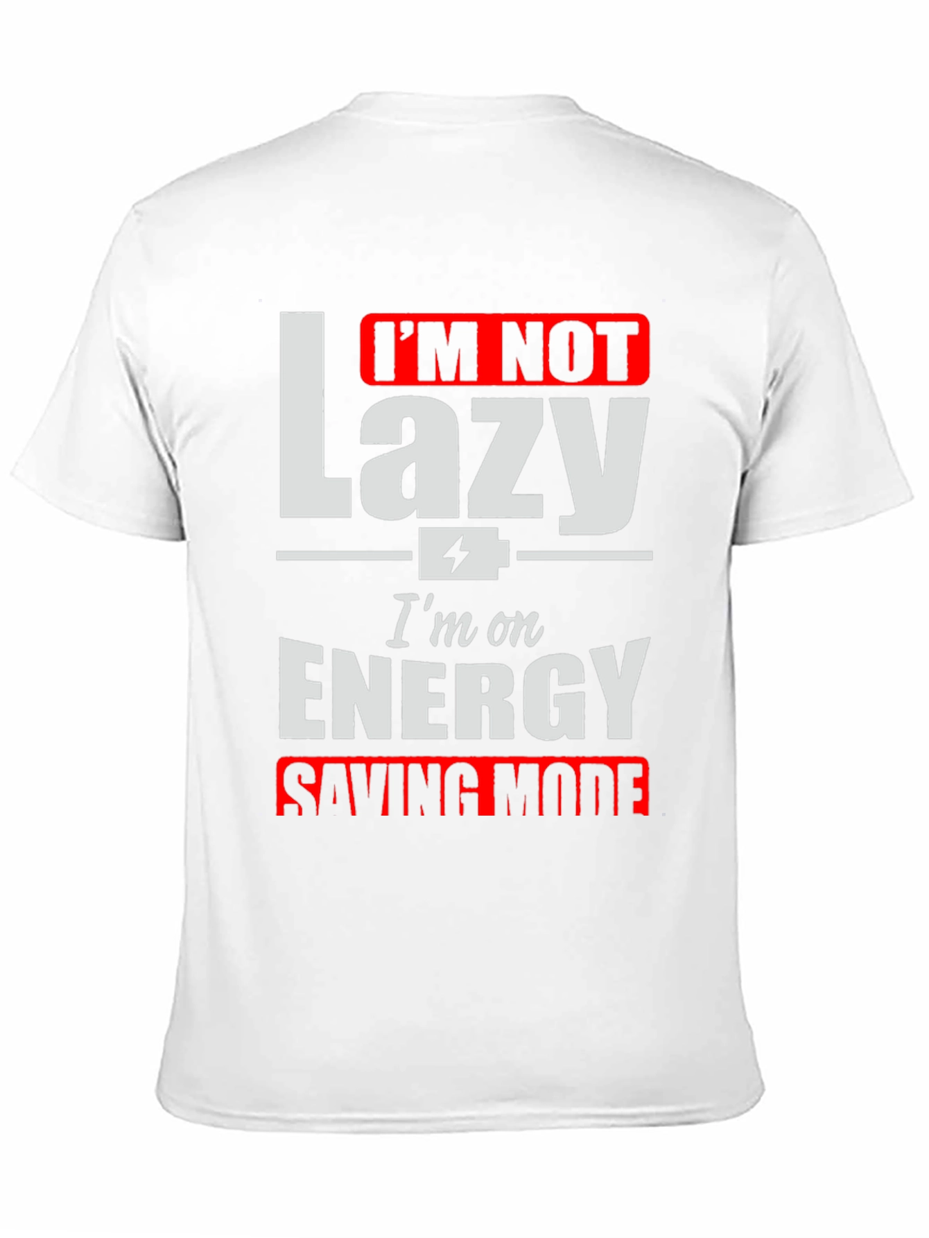 Funny Energy Saving Mode Graphic T-Shirt
