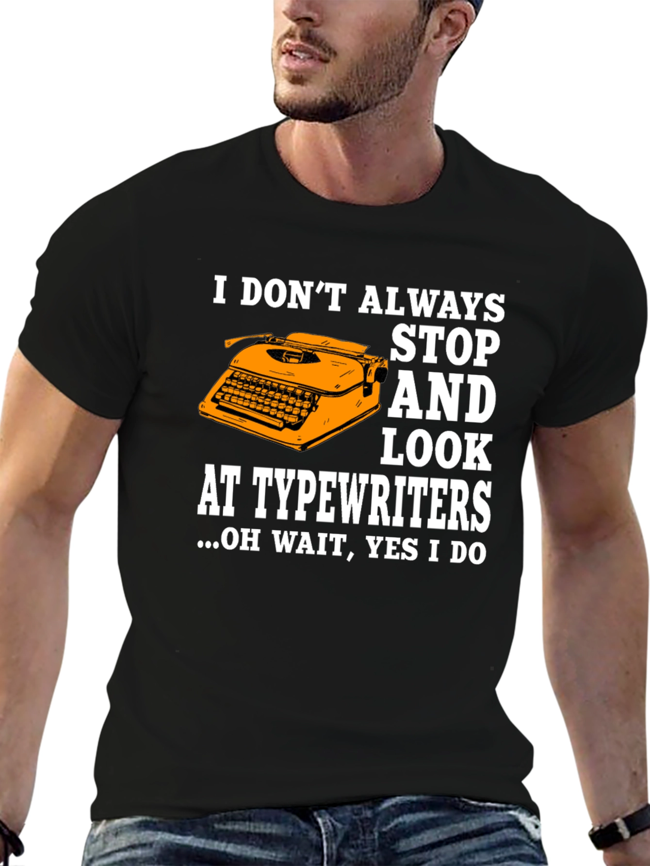 Funny Typewriter T-Shirt: I Stop and Look