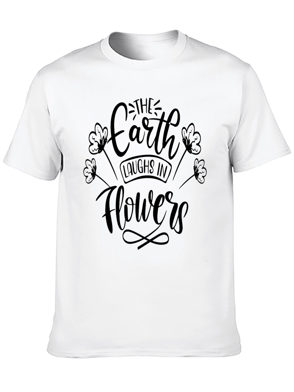 Earth Laughs in Flowers Graphic Tee