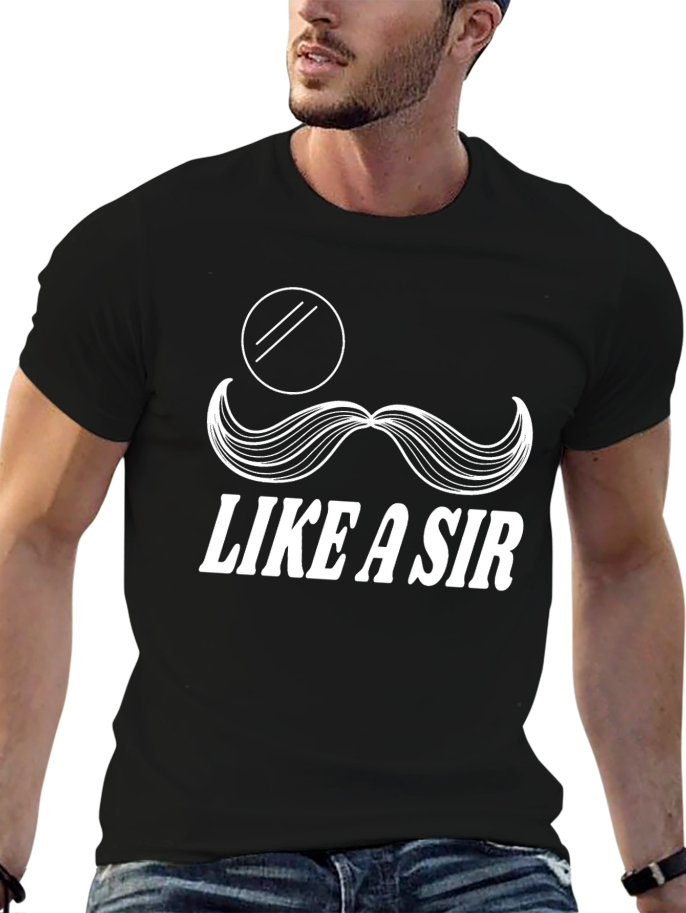Like a Sir T-Shirt Funny Graphic Tee