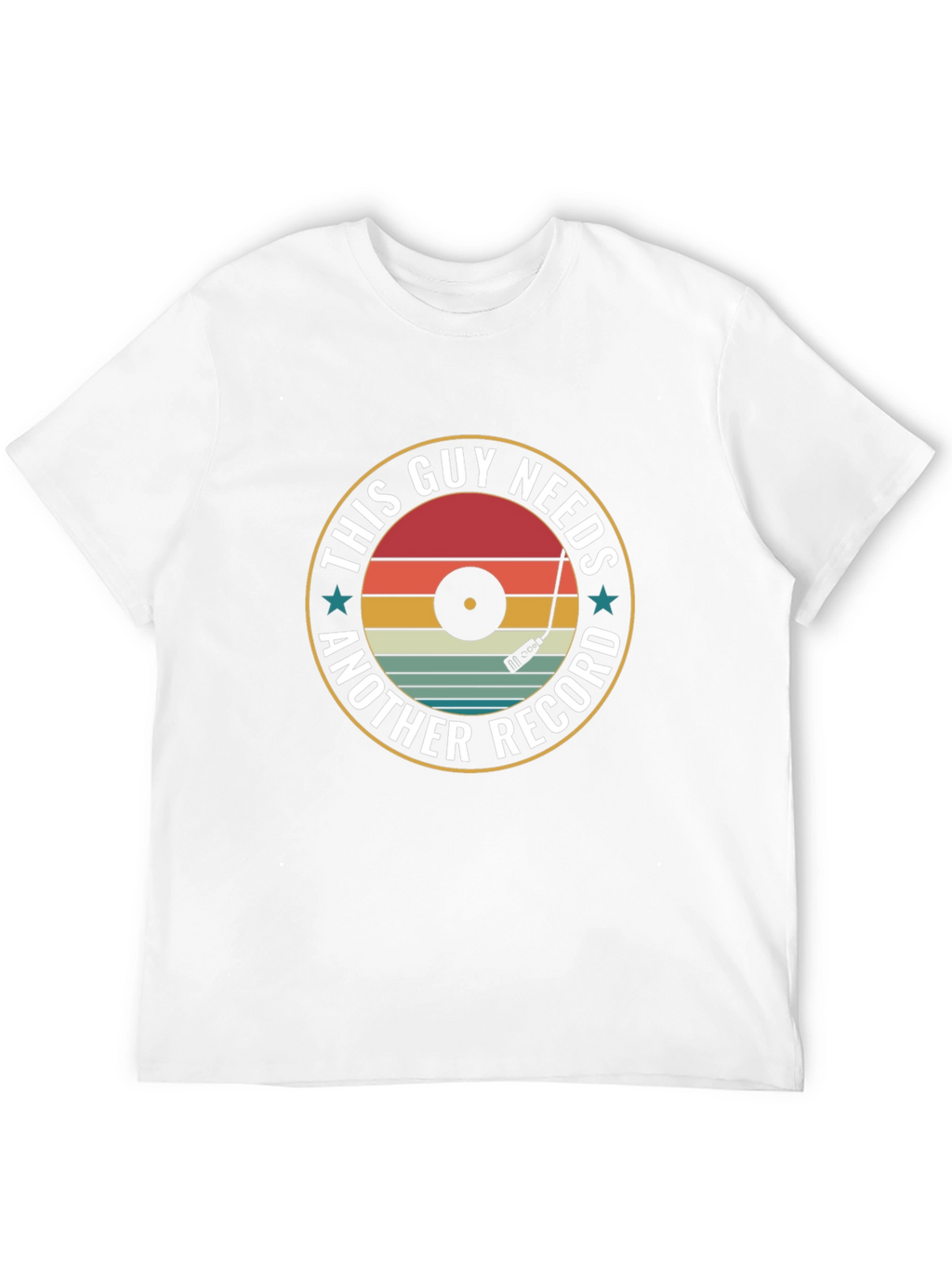 This Guy Needs Another Record T-Shirt