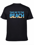 Take Me To The Beach T-Shirt