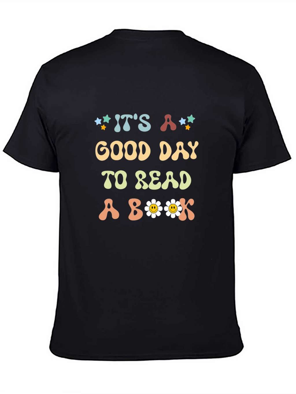 Its a Good Day to Read a Book T-Shirt
