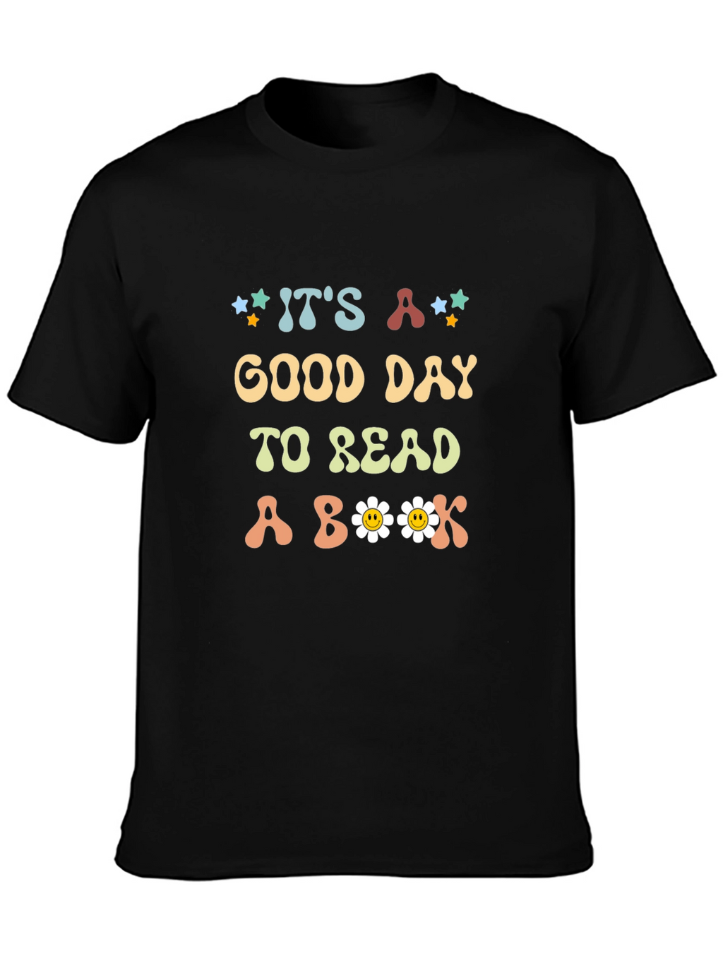 Its a Good Day to Read a Book T-Shirt