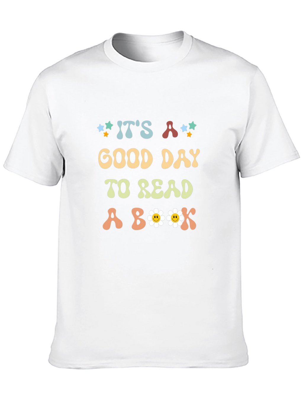 Its a Good Day to Read a Book T-Shirt