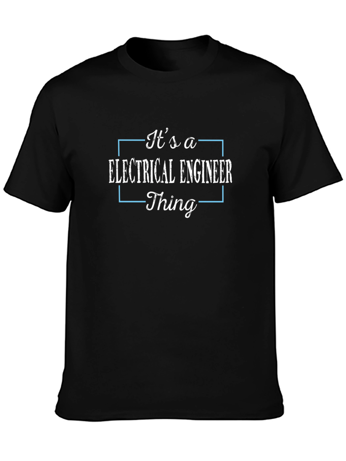 Electrical Engineer Thing T-Shirt - Black Cotton Blend