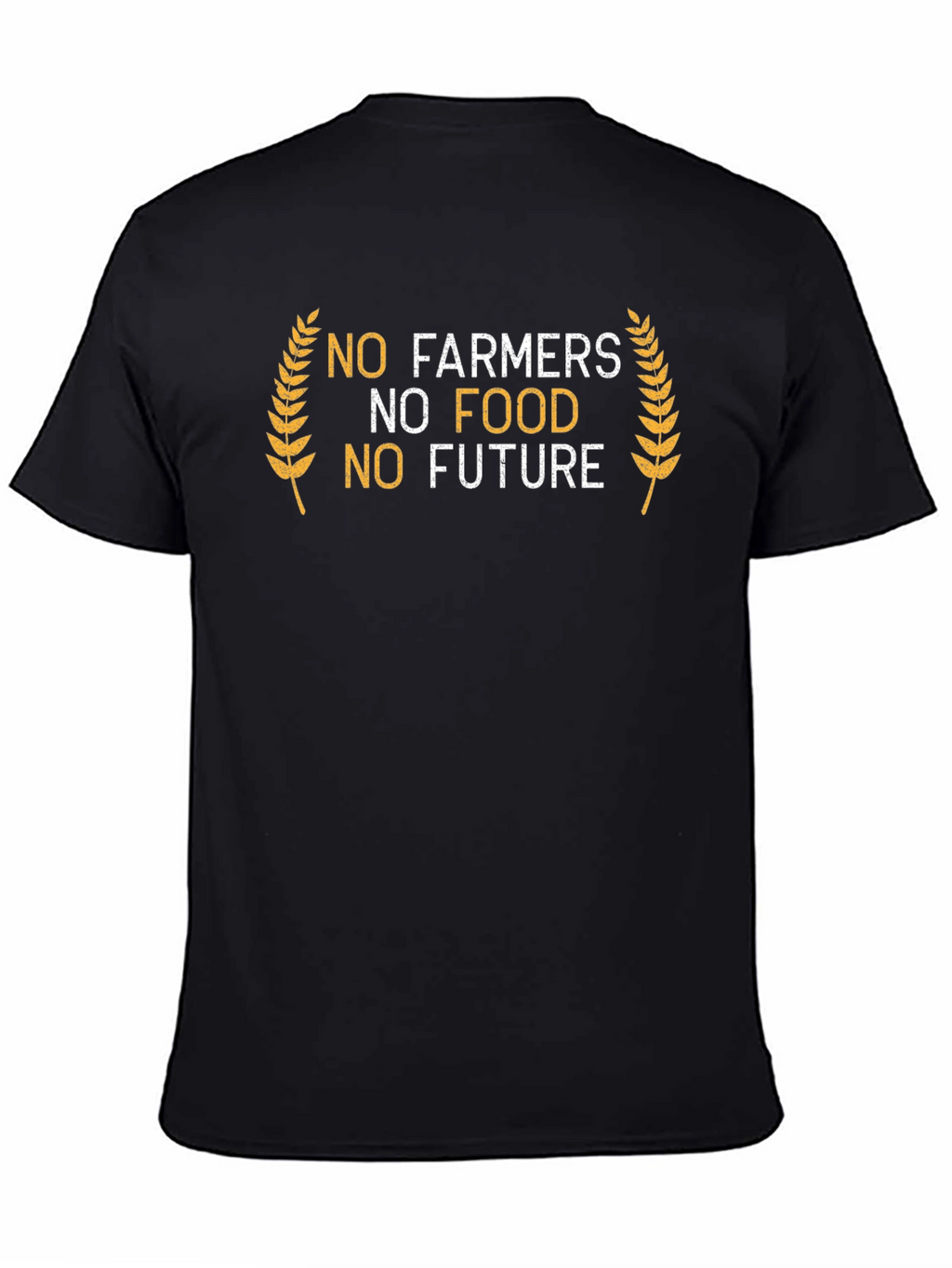 No Farmers No Food T-Shirt