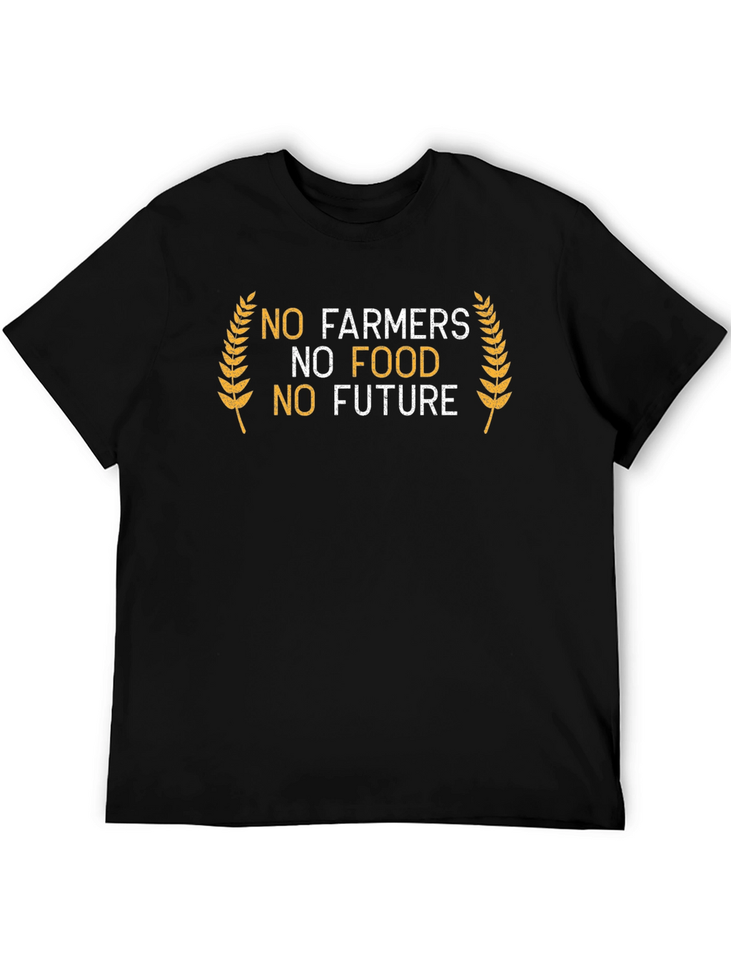 No Farmers No Food T-Shirt