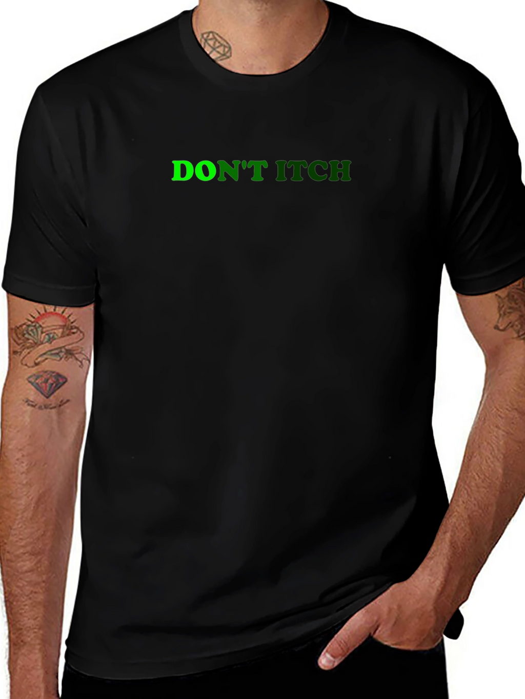 Dont Itch Black T-Shirt