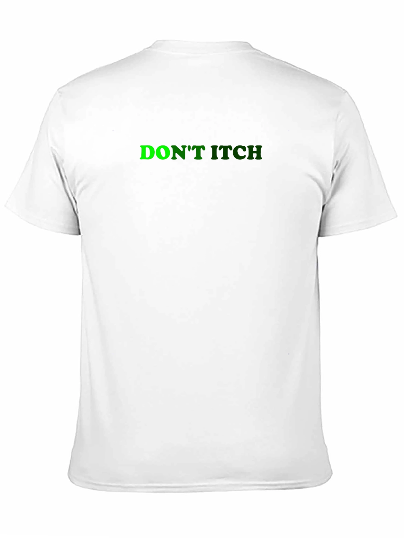 Dont Itch Black T-Shirt