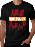 Halloween T-Shirt - Are You Afraid?