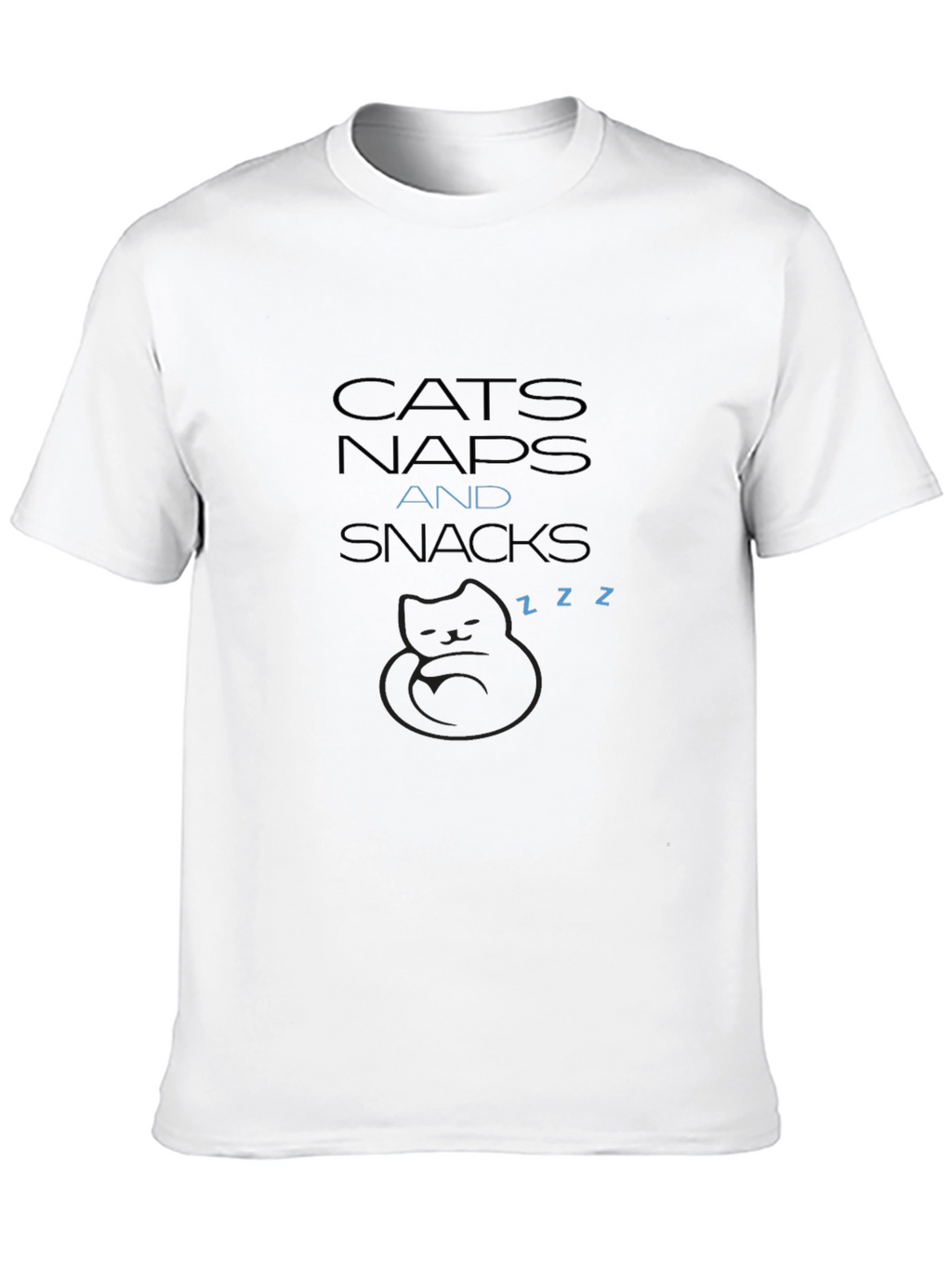 Cats Naps Snacks T-Shirt - Soft Comfort Tee
