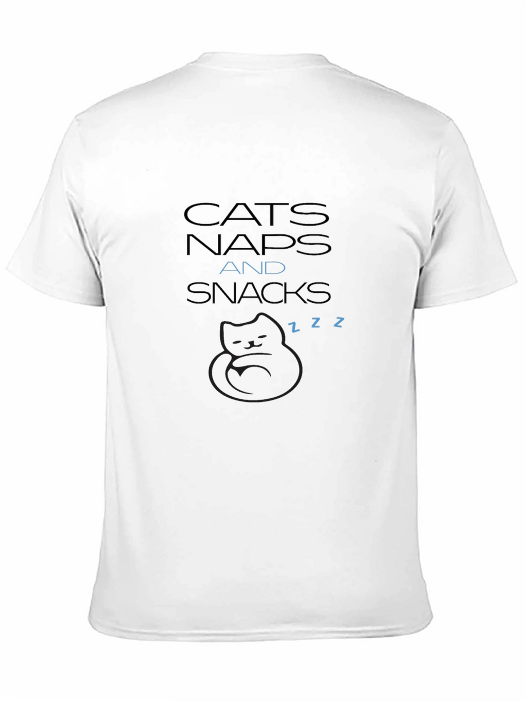 Cats Naps Snacks T-Shirt - Soft Comfort Tee