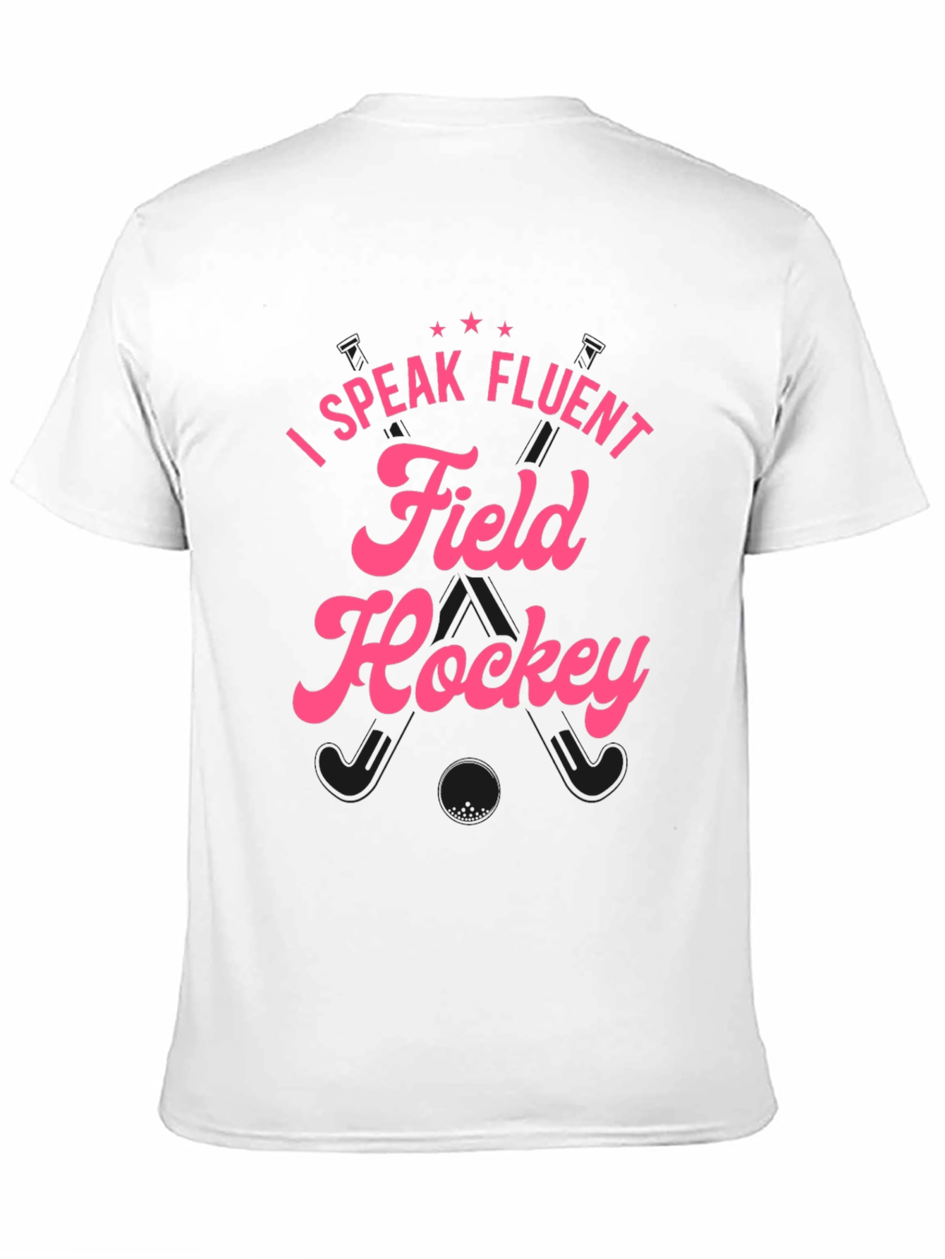 I Speak Fluent Field Hockey Black T-Shirt
