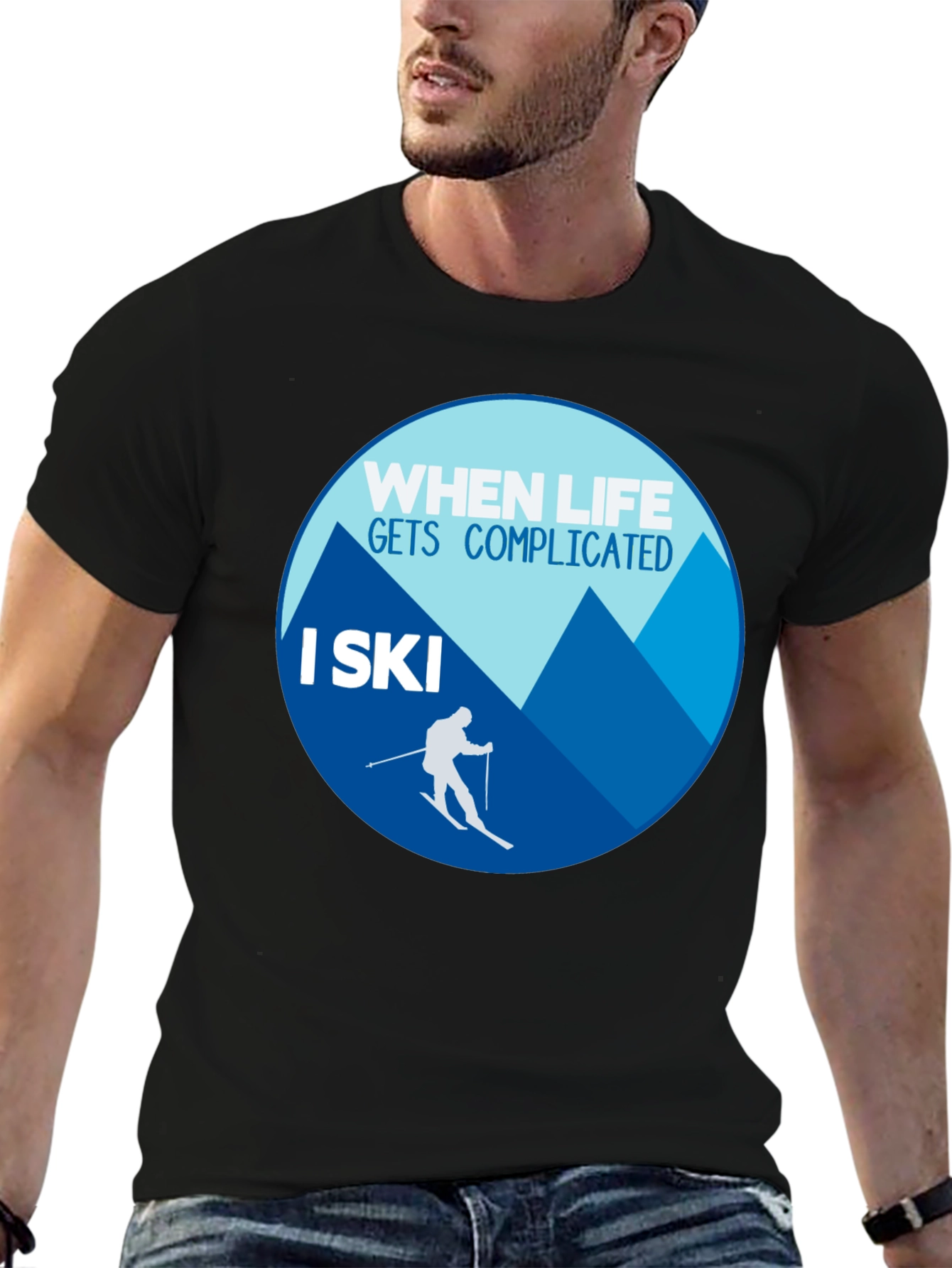 When Life Gets Complicated I Ski T-Shirt