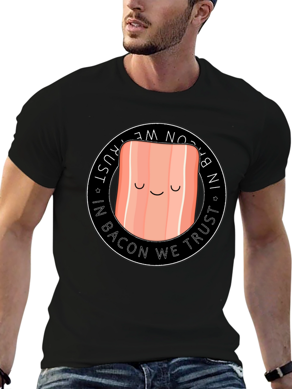 Funny Bacon T-Shirt - In Bacon We Trust Tee